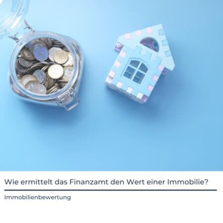 Immobilienwert Finanzamt